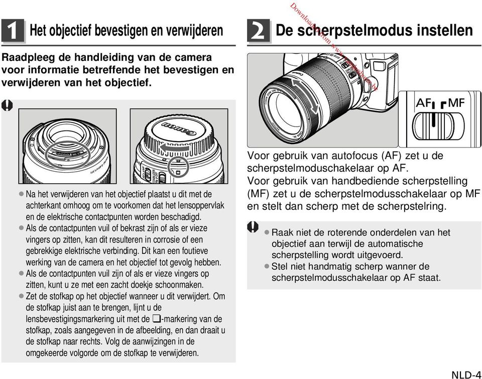 Als de contactpunten vuil of bekrast zijn of als er vieze vingers op zitten, kan dit resulteren in corrosie of een gebrekkige elektrische verbinding.