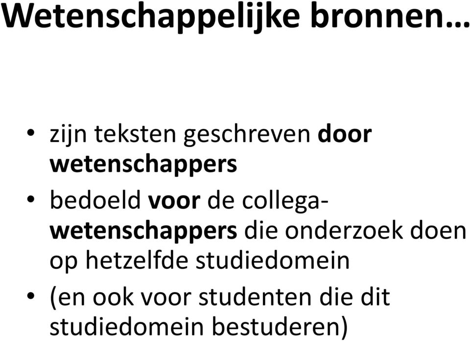 collegawetenschappers die onderzoek doen op