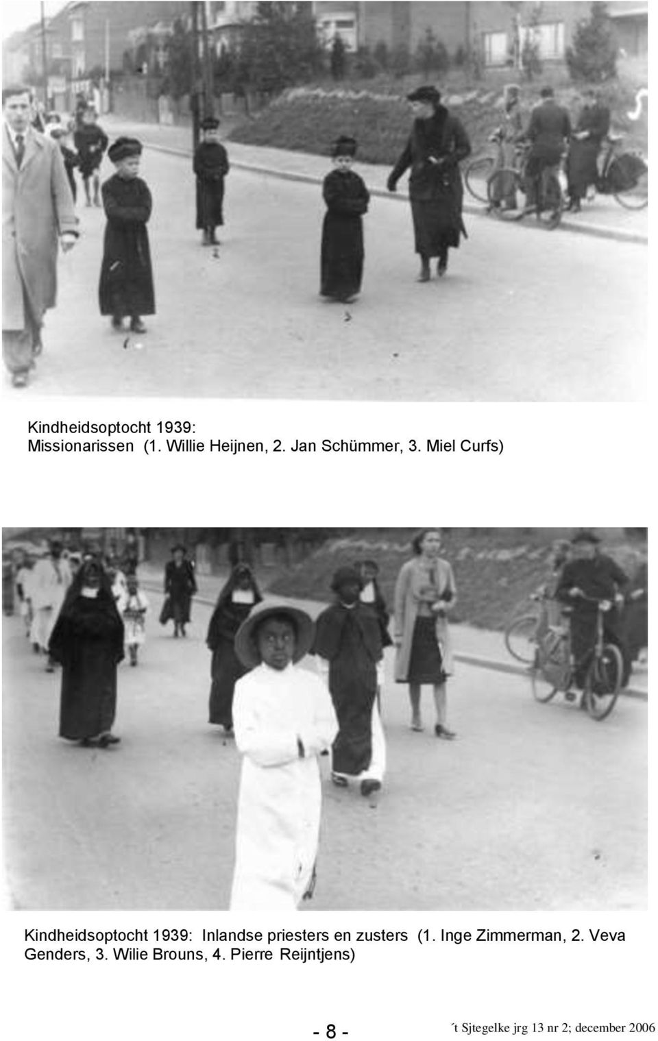 Miel Curfs) Kindheidsoptocht 1939: Inlandse priesters