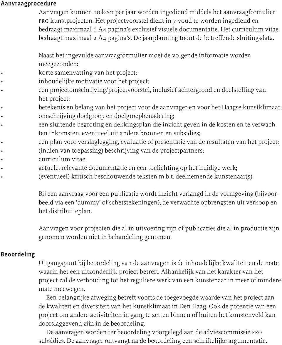 De jaarplanning toont de betreffende sluitingsdata.