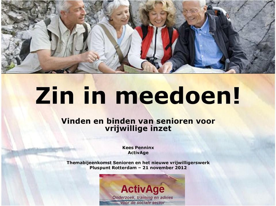 vrijwillige inzet Kees Penninx ActivAge