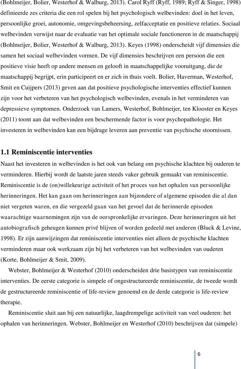 zelfacceptatie en positieve relaties.