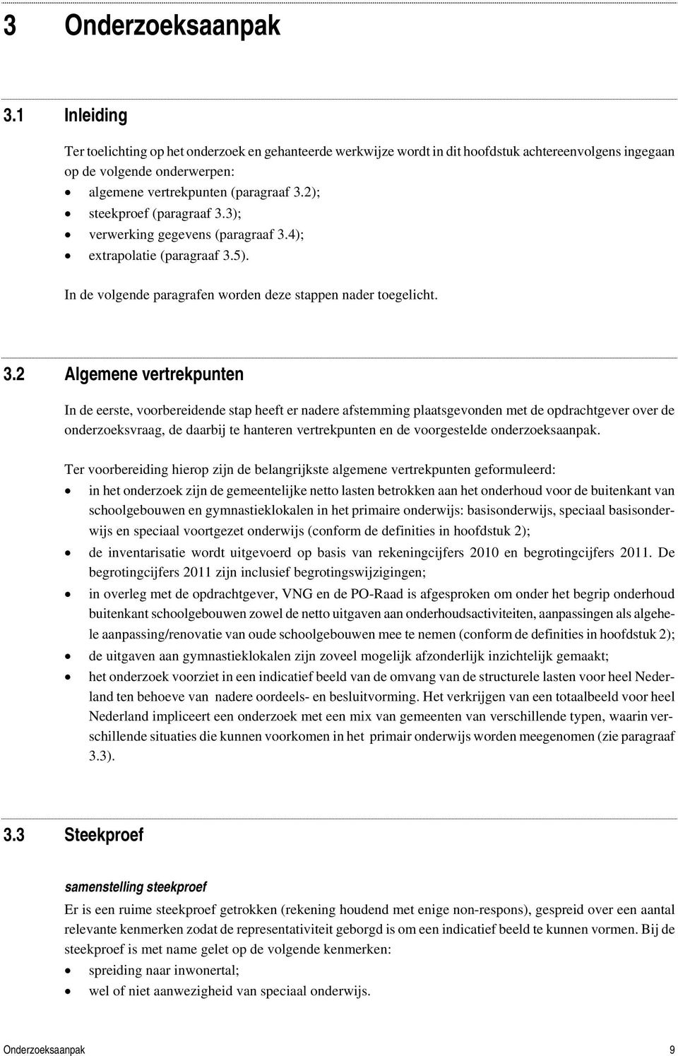 2); steekproef (paragraaf 3.