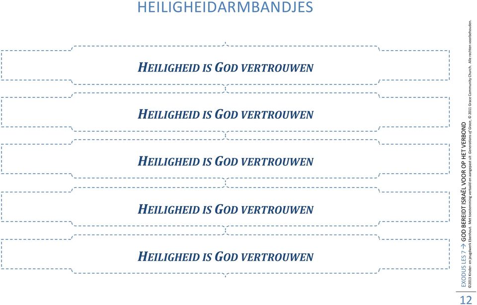HEILIGHEID IS GOD VERTROUWEN HEILIGHEID IS GOD