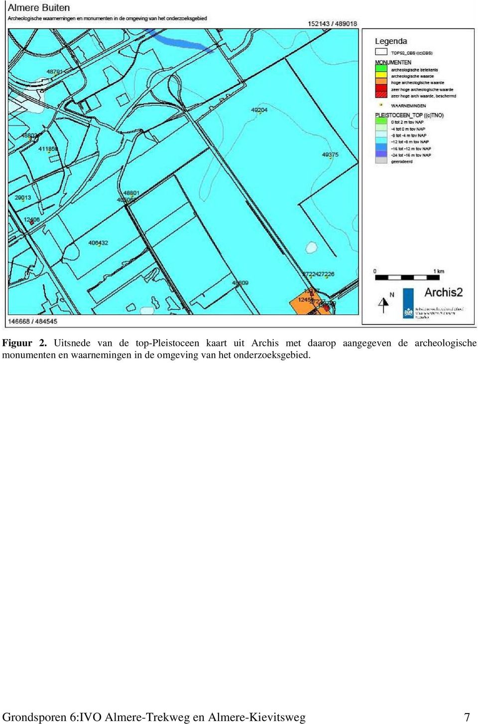 daarop aangegeven de archeologische monumenten en