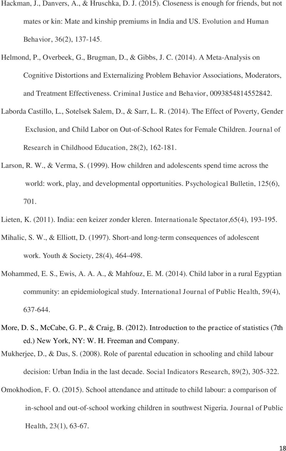 Criminal Justice and Behavior, 0093854814552842. Laborda Castillo, L., Sotelsek Salem, D., & Sarr, L. R. (2014).
