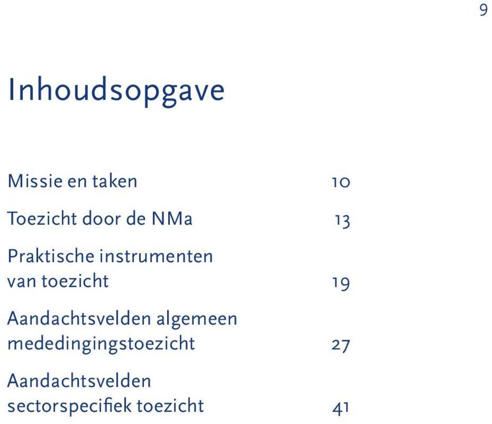 Aandachtsvelden algemeen mededingingstoezicht