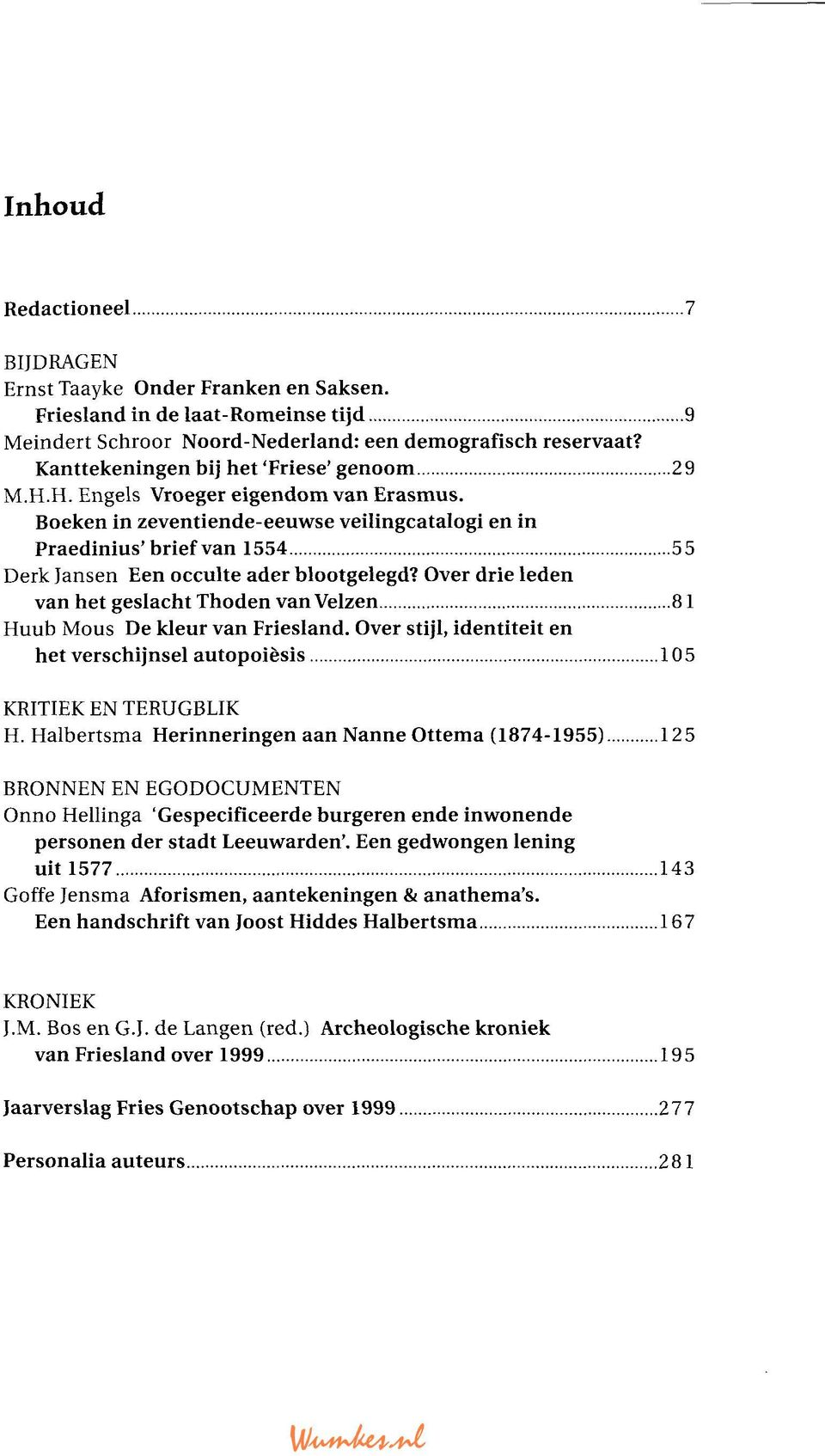 Boeken in zeventiende-eeuwse veilingcatalogi en in Praedinius'brief van 1554 55 Derk lansen Een occulte ader blootgelegd?