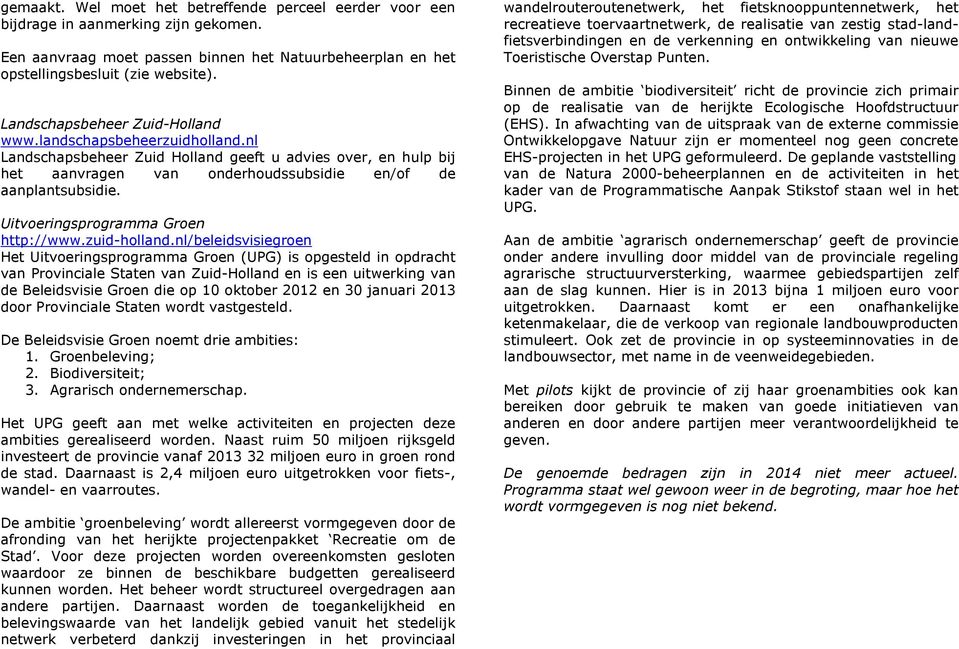 Uitvoeringsprogramma Groen http://www.zuid-holland.