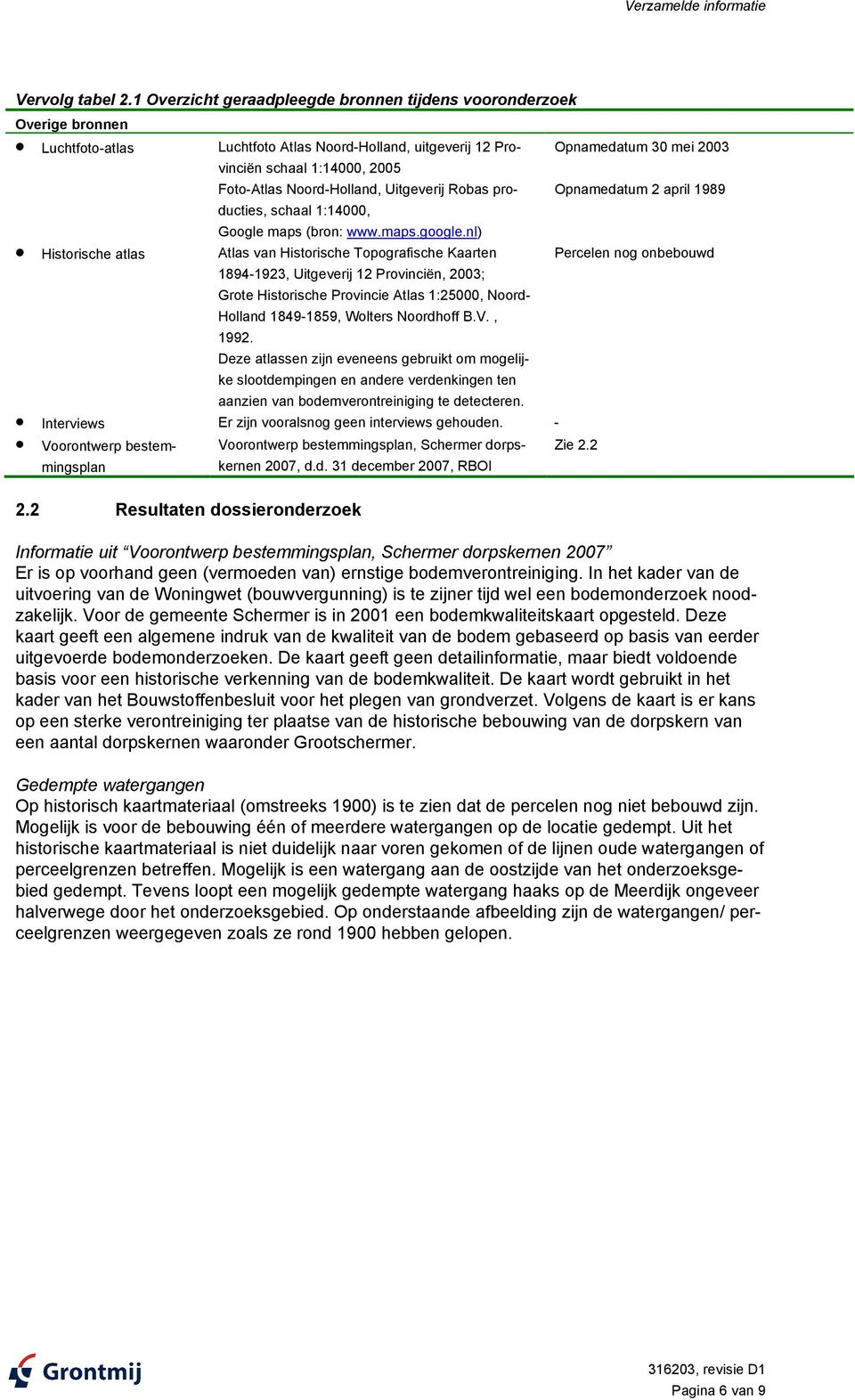 Noord-Holland, Uitgeverij Robas producties, schaal 1:14000, Google maps (bron: www.maps.google.