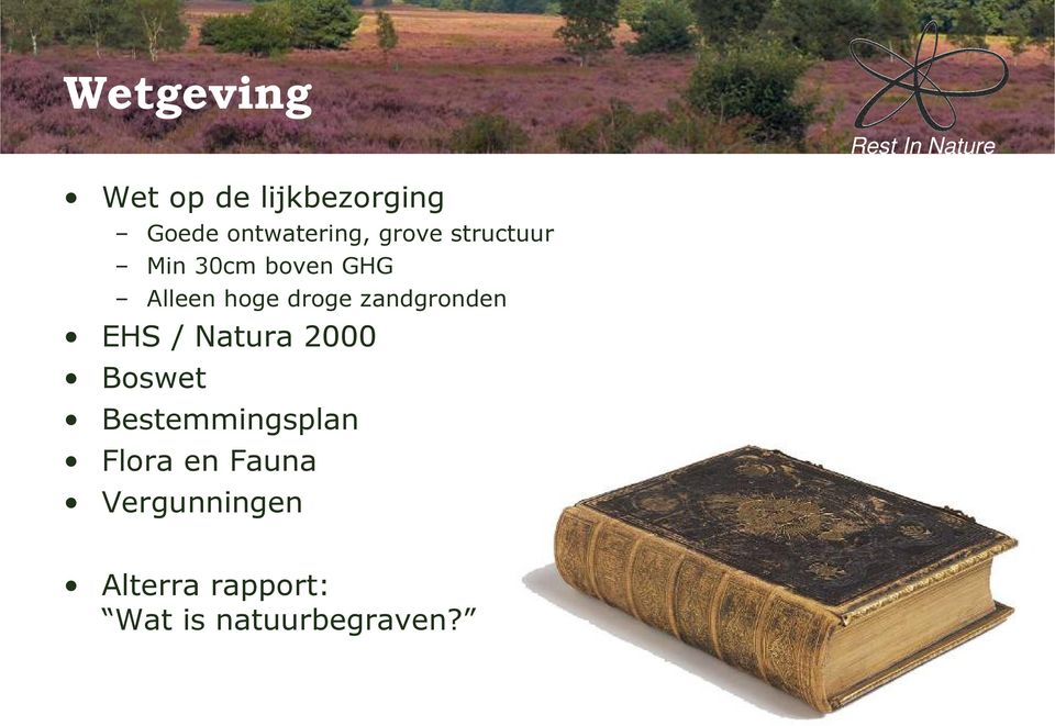zandgronden EHS / Natura 2000 Boswet Bestemmingsplan