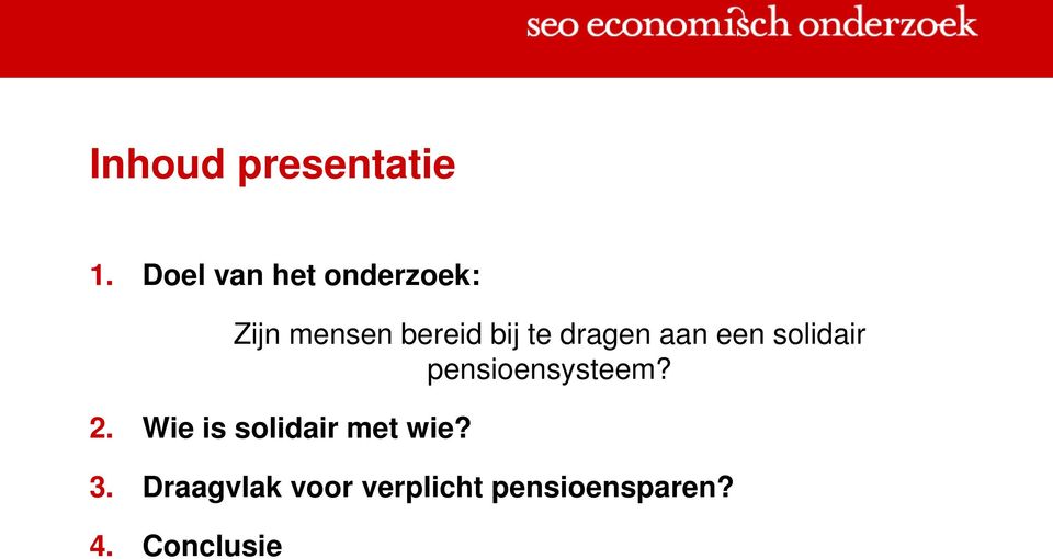 dragen aan een solidair pensioensysteem? 2.