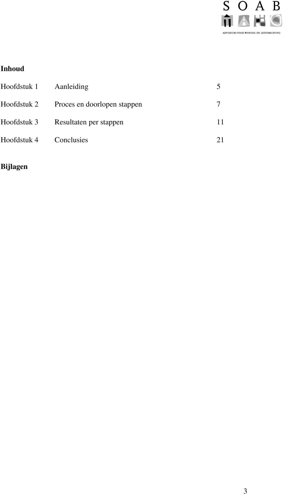 stappen 7 Hoofdstuk 3 Resultaten per