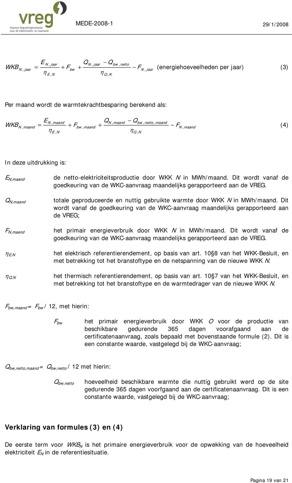 ttale geprduceerde en nuttig gebruikte warmte dr WKK N in MWh/maand.