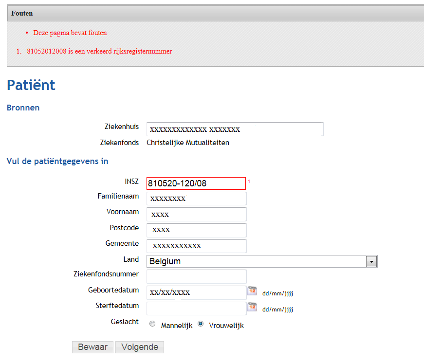 Opmerking: Het is mogelijk dat bij het invullen van het INSZ-nummer de administratieve gegevens niet automatisch aangevuld worden.
