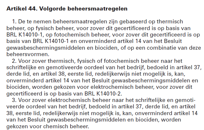 Alternatieve beheersconcepten legionellapreventie DRINKWATERBESLUIT, hoofdstuk 4, Artikel 44 oorschrift TOELATING DOOR HET Ctgb (College voor de toelating van gewasbeschermingsmiddelen en biociden)