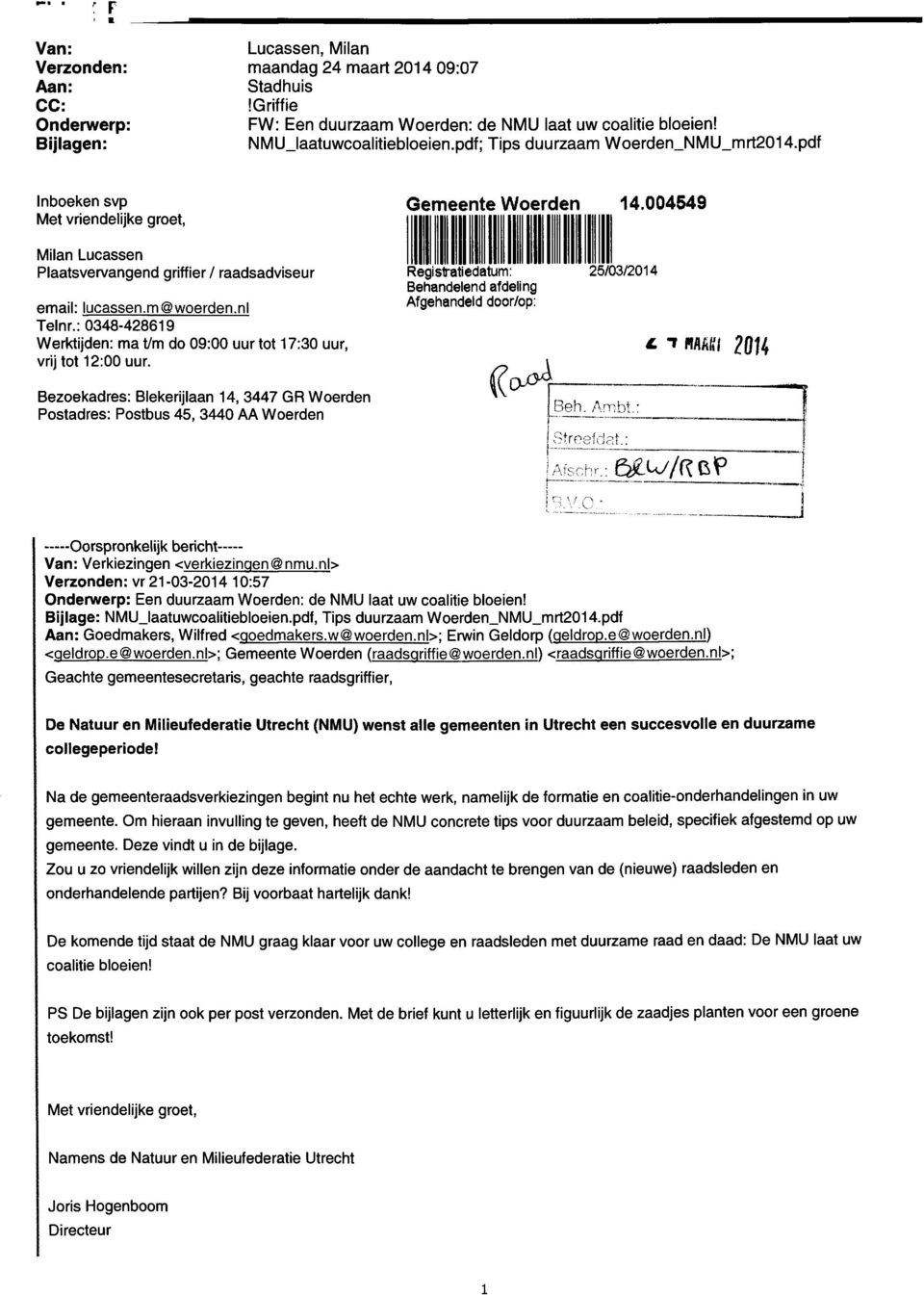 : 0348-428619 Werktijden: ma t/m do 09:00 uur tot 17:30 uur, vrij tot 12:00 uur.