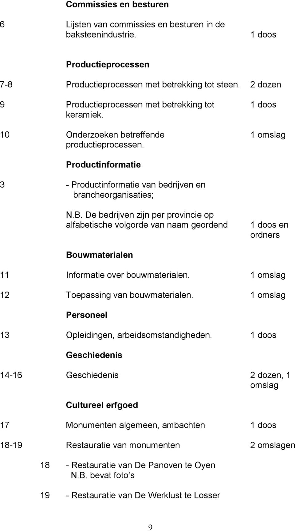 1 doos 1 omslag Productinformatie 3 - Productinformatie van bedrijven en brancheorganisaties; N.B.