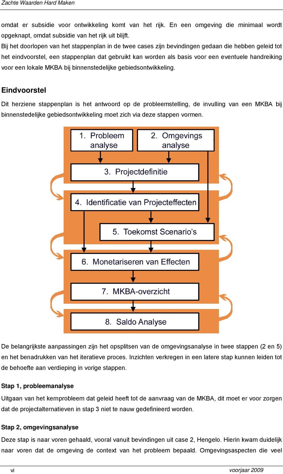 voor een lokale MKBA bij binnenstedelijke gebiedsontwikkeling.