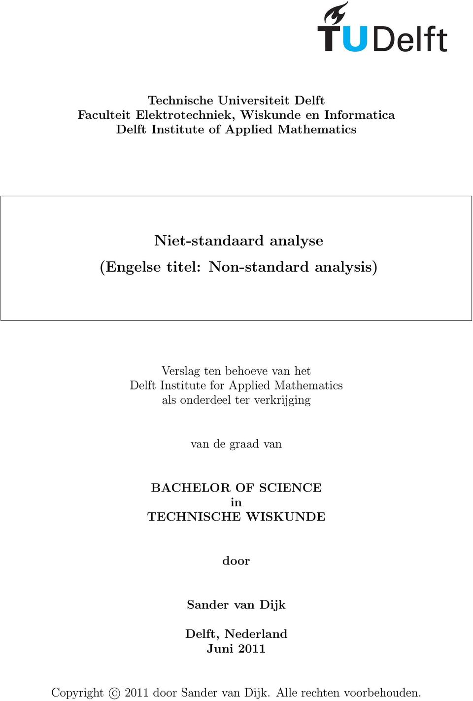 Institute for Applied Mathematics als onderdeel ter verkrijging van de graad van BACHELOR OF SCIENCE in
