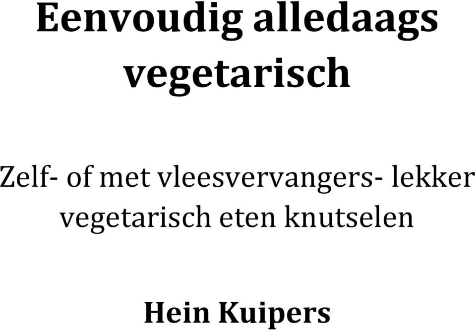 vleesvervangers- lekker