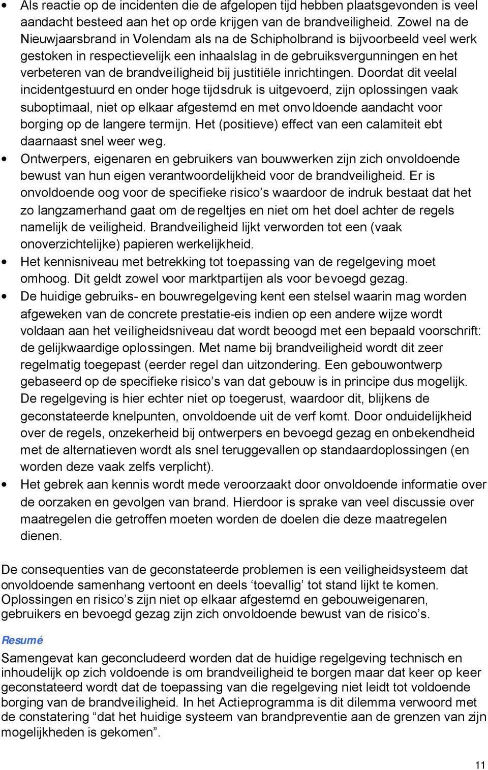 brandveiligheid bij justitiële inrichtingen.