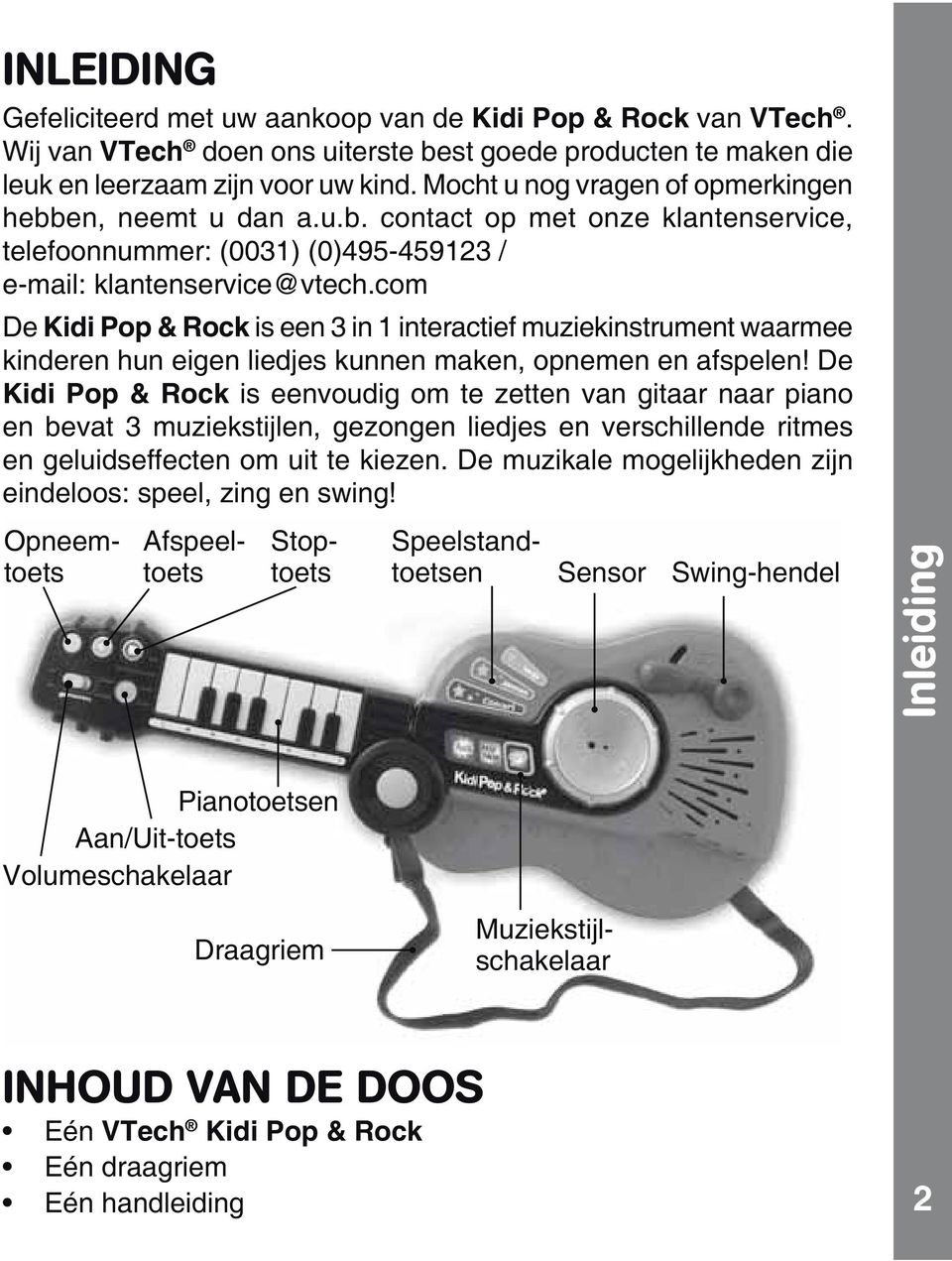 com De Kidi Pop & Rock is een 3 in 1 interactief muziekinstrument waarmee kinderen hun eigen liedjes kunnen maken, opnemen en afspelen!