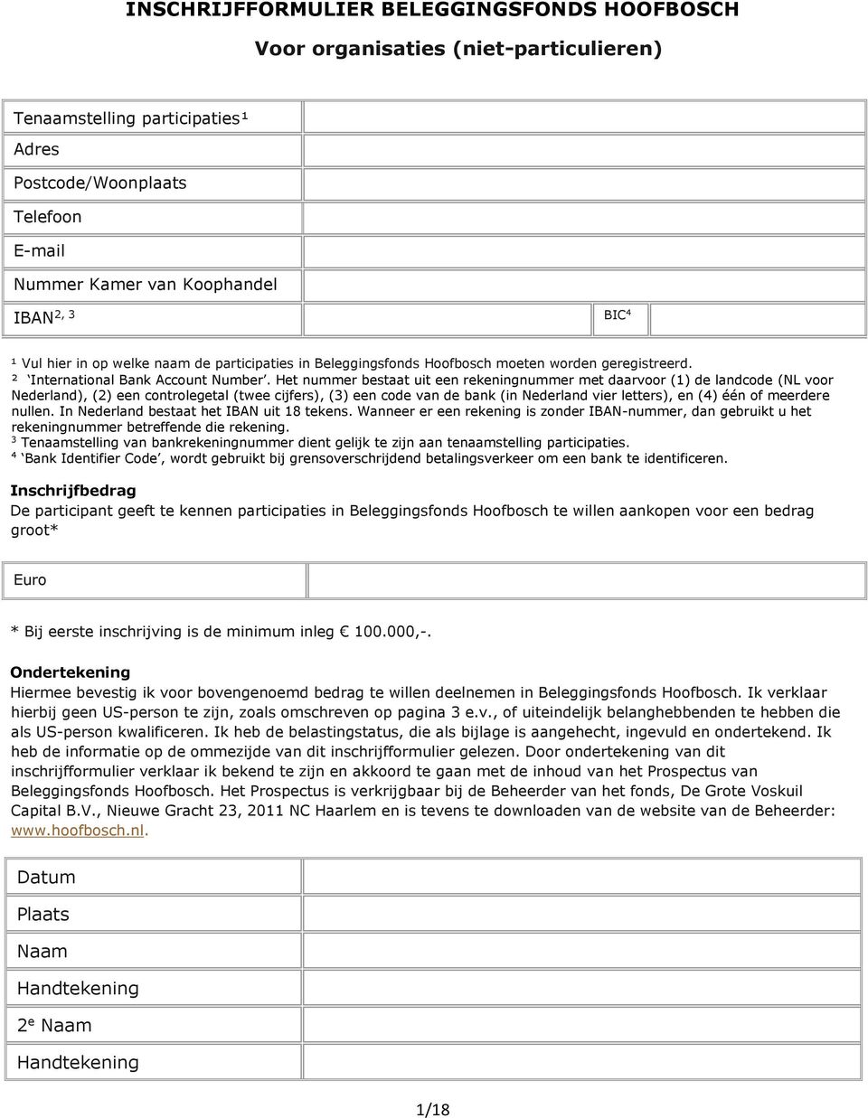 Het nummer bestaat uit een rekeningnummer met daarvoor (1) de landcode (NL voor Nederland), (2) een controlegetal (twee cijfers), (3) een code van de bank (in Nederland vier letters), en (4) één of