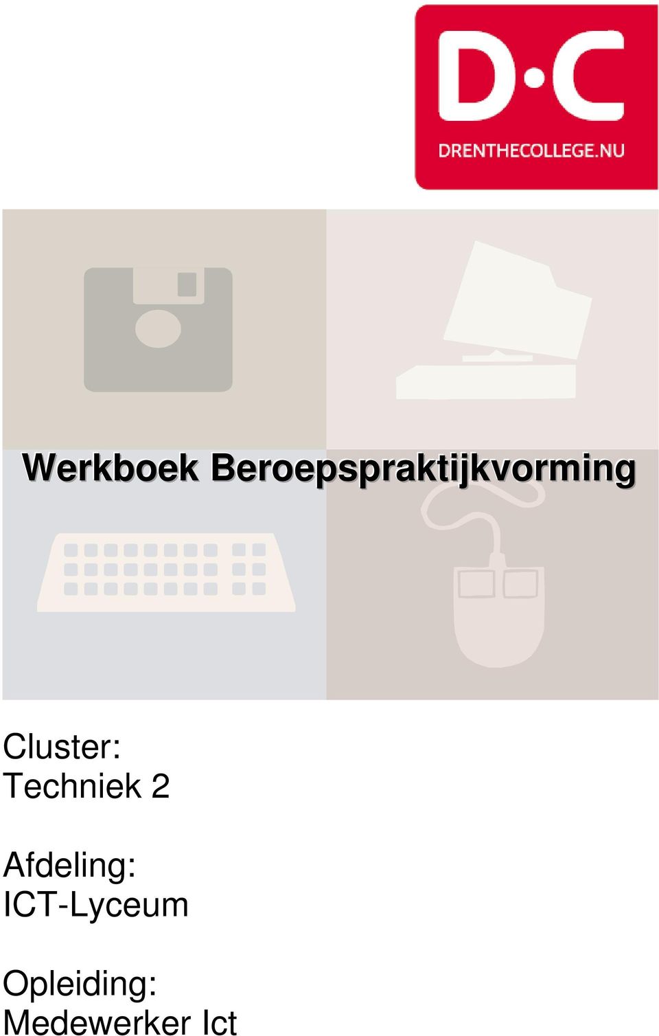 Cluster: Techniek 2