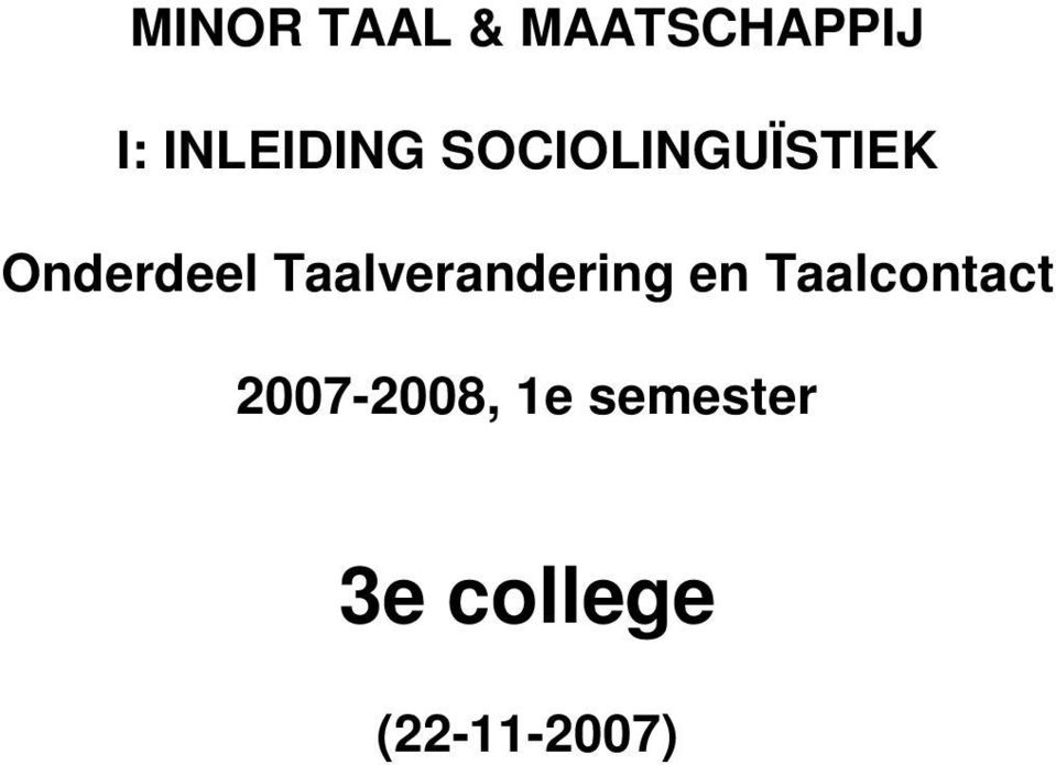 Onderdeel Taalverandering en