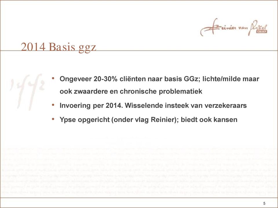 problematiek Invoering per 2014.