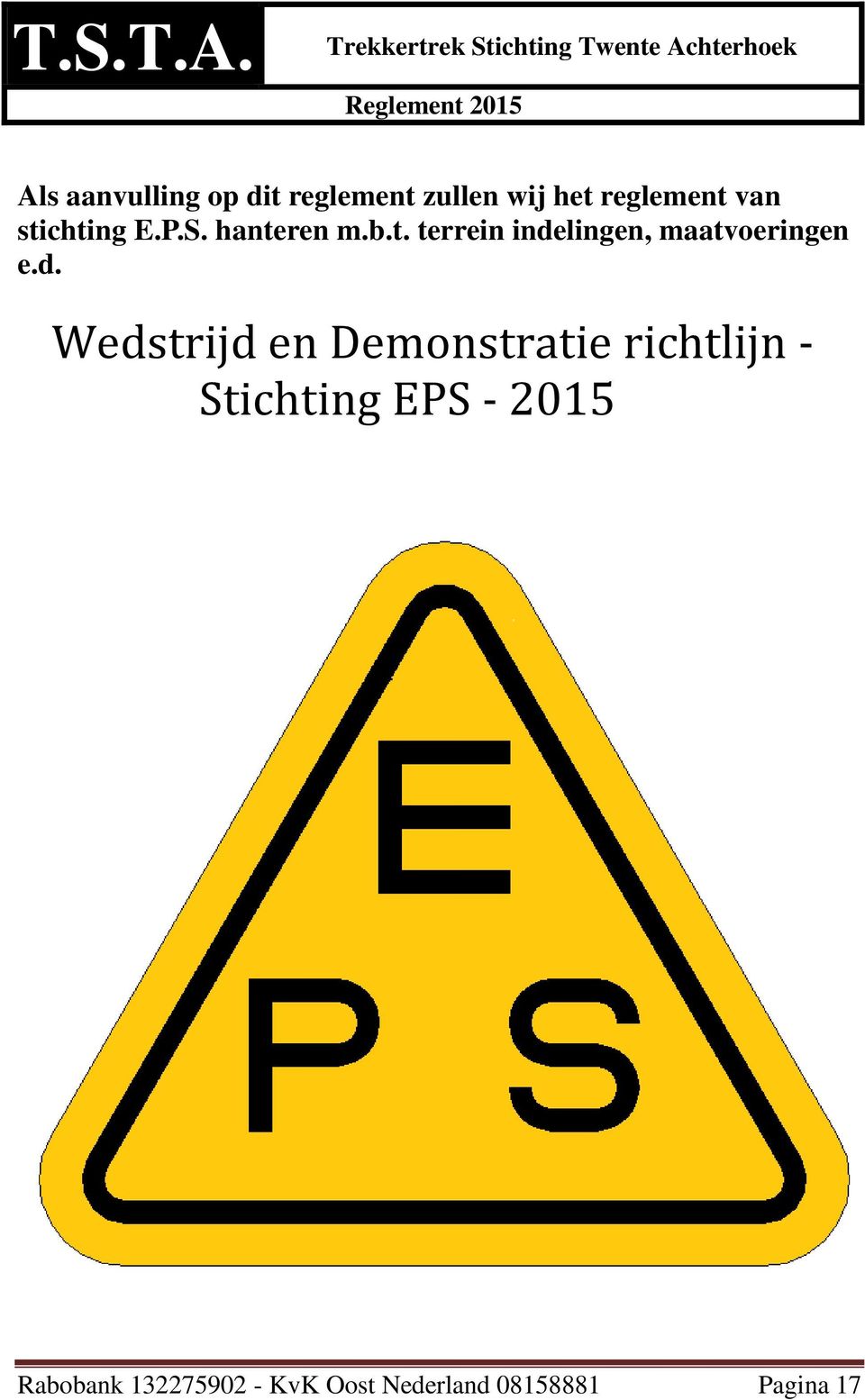 d. Wedstrijd en Demonstratie richtlijn - Stichting EPS - 2015