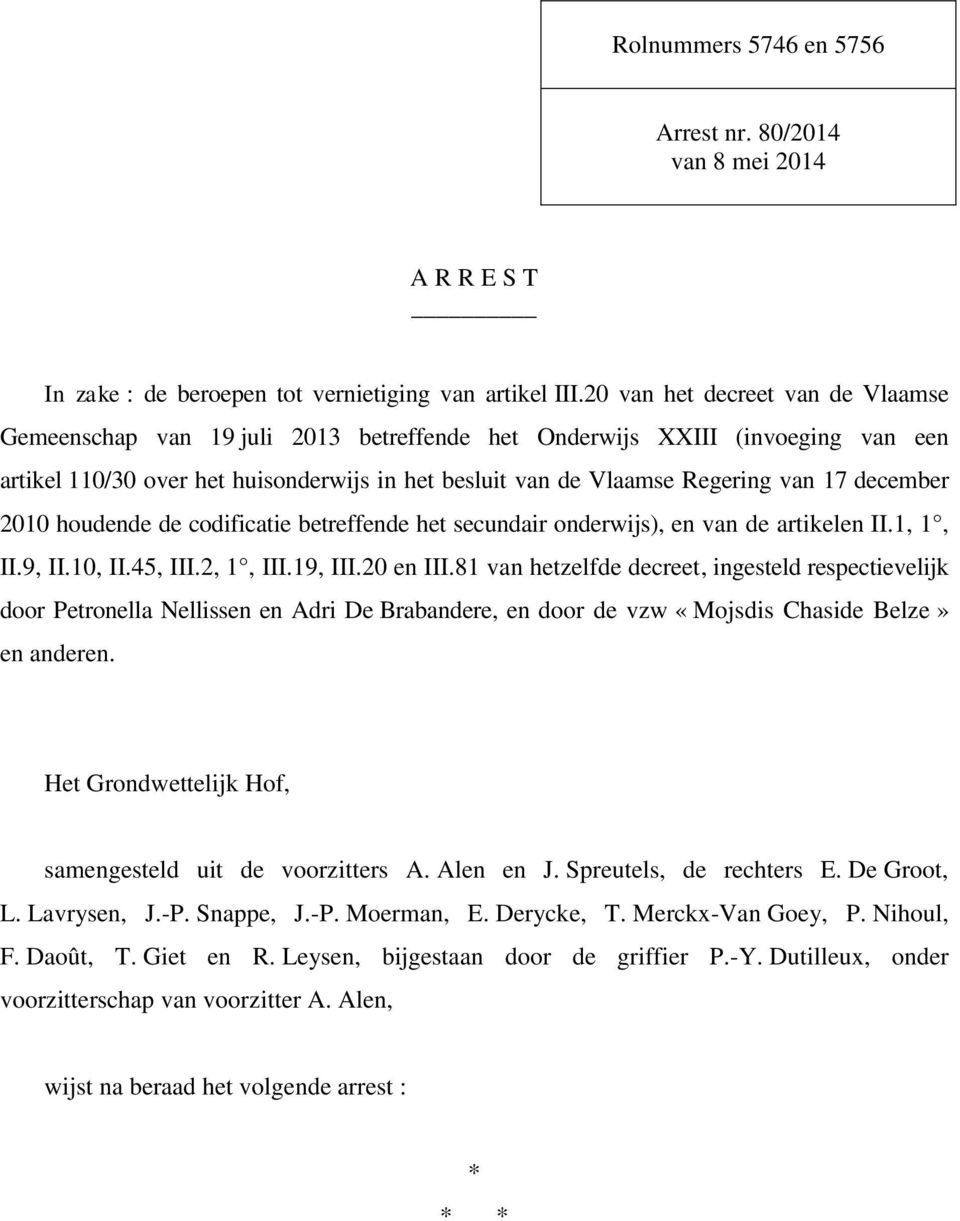 december 2010 houdende de codificatie betreffende het secundair onderwijs), en van de artikelen II.1, 1, II.9, II.10, II.45, III.2, 1, III.19, III.20 en III.