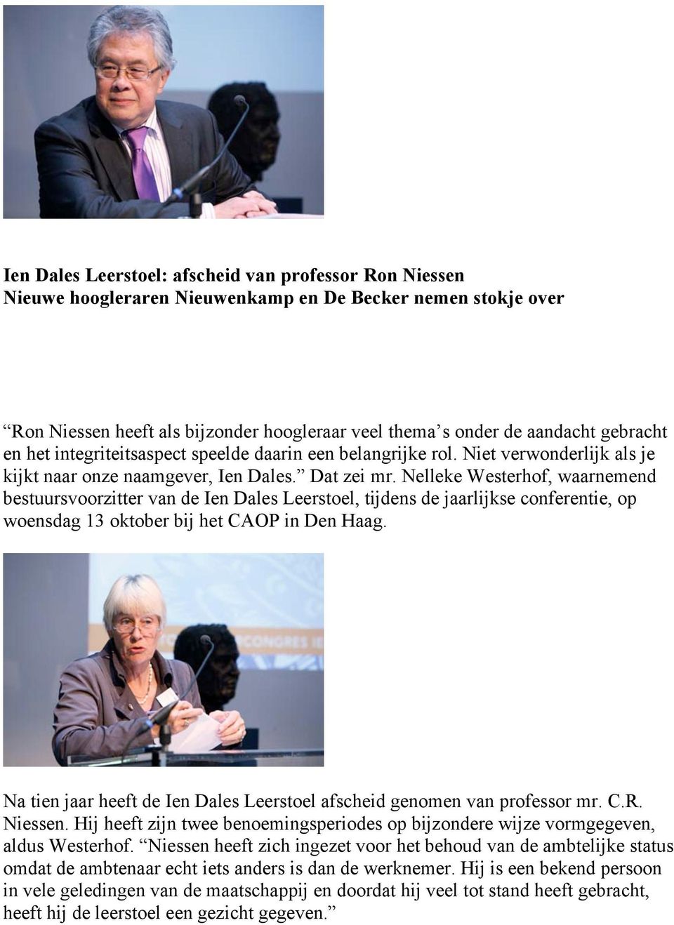 Nelleke Westerhof, waarnemend bestuursvoorzitter van de Ien Dales Leerstoel, tijdens de jaarlijkse conferentie, op woensdag 13 oktober bij het CAOP in Den Haag.