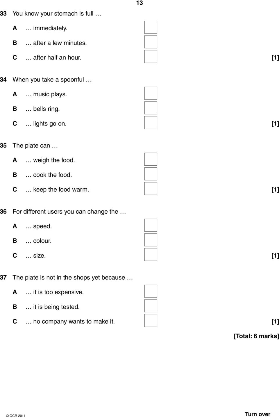 cook the food. keep the food warm. 36 For different users you can change the speed. colour. size.