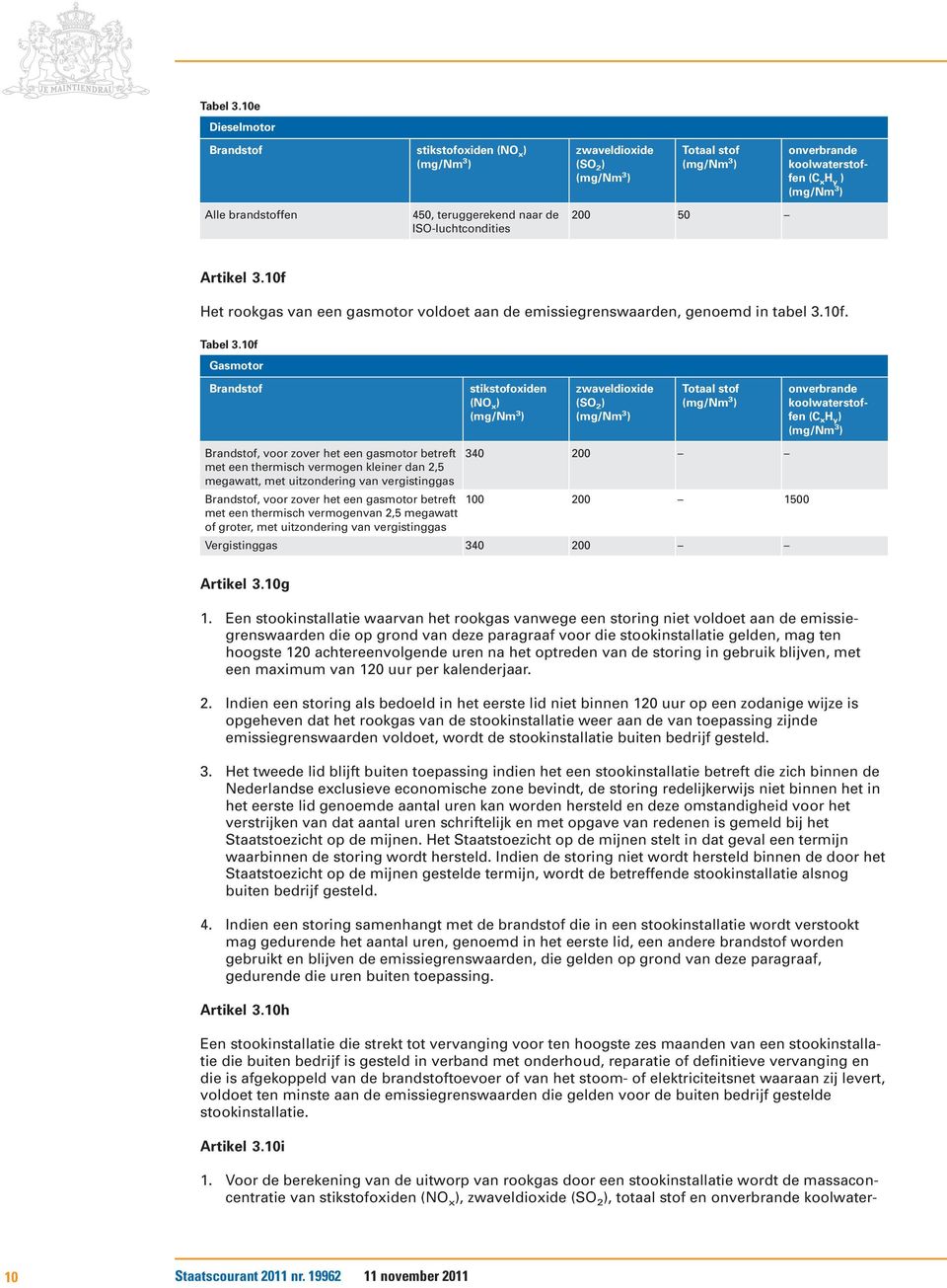 teruggerekend naar de ISO-luchtcondities 200 50 Artikel 3.10f 