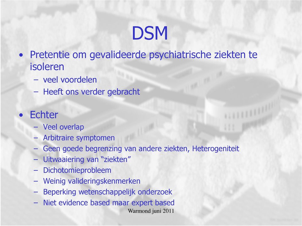 andere ziekten, Heterogeniteit Uitwaaiering van ziekten Dichotomieprobleem Weinig