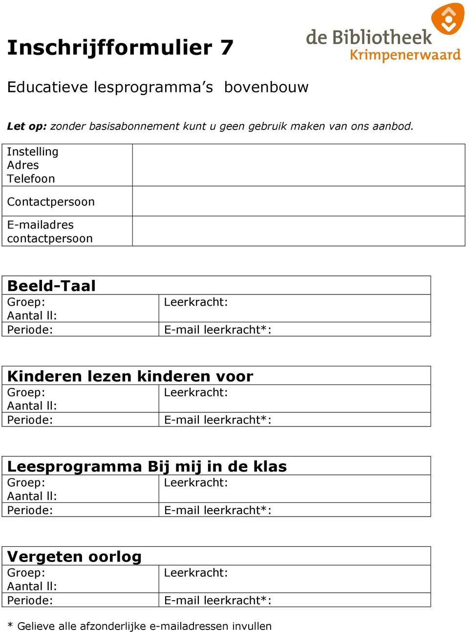 ll: Leesprogramma Bij mij in de klas Aantal ll: Vergeten