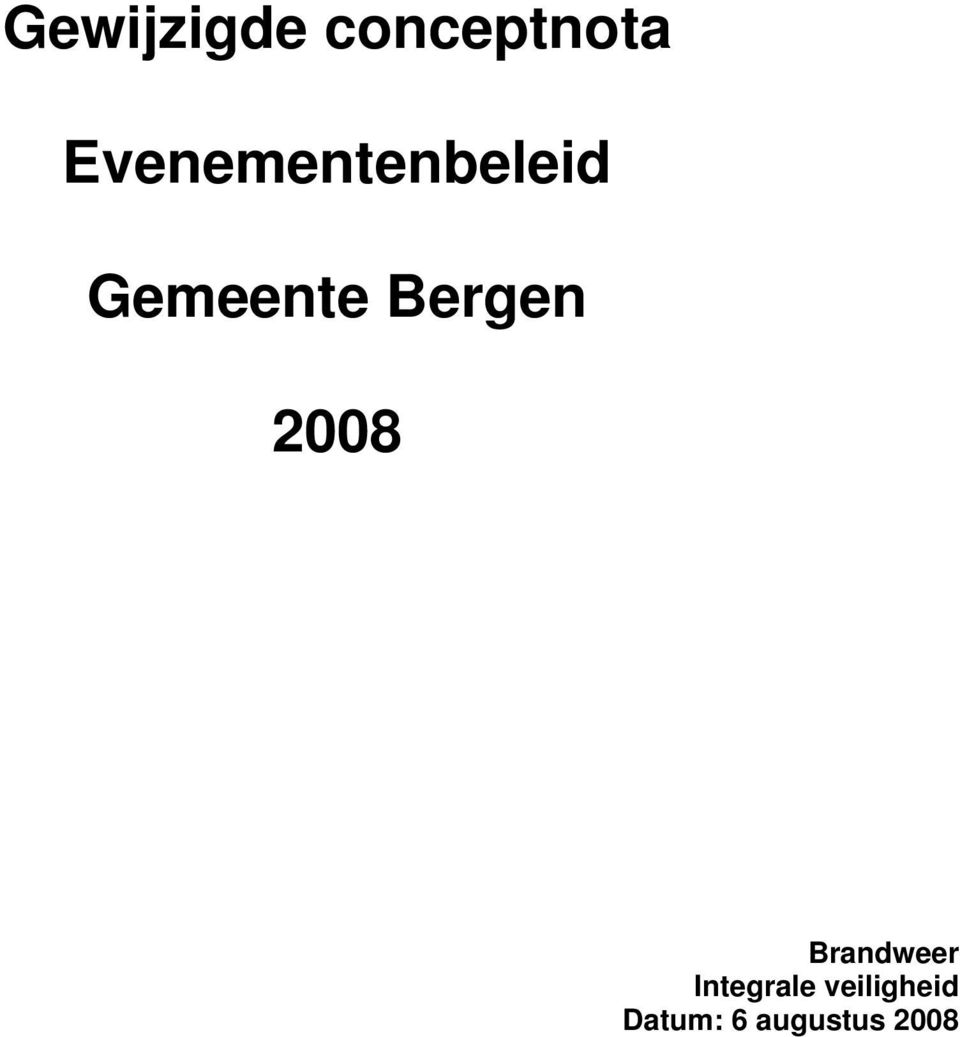 Bergen 2008 Brandweer