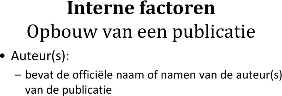 bevat de officiële naam of