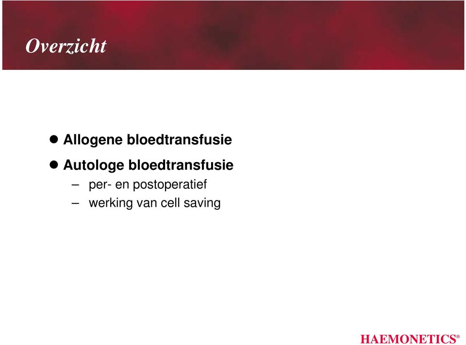 bloedtransfusie per- en