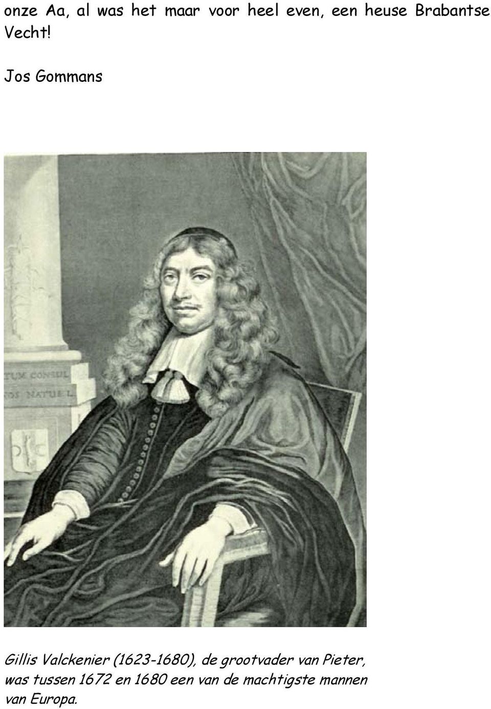Jos Gommans Gillis Valckenier (1623-1680), de