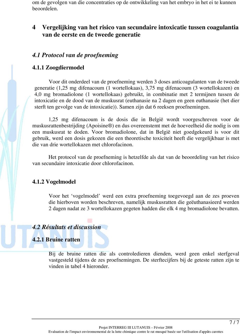 Protocol van de proefneming 4.1.