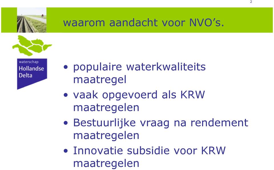 opgevoerd als KRW maatregelen Bestuurlijke