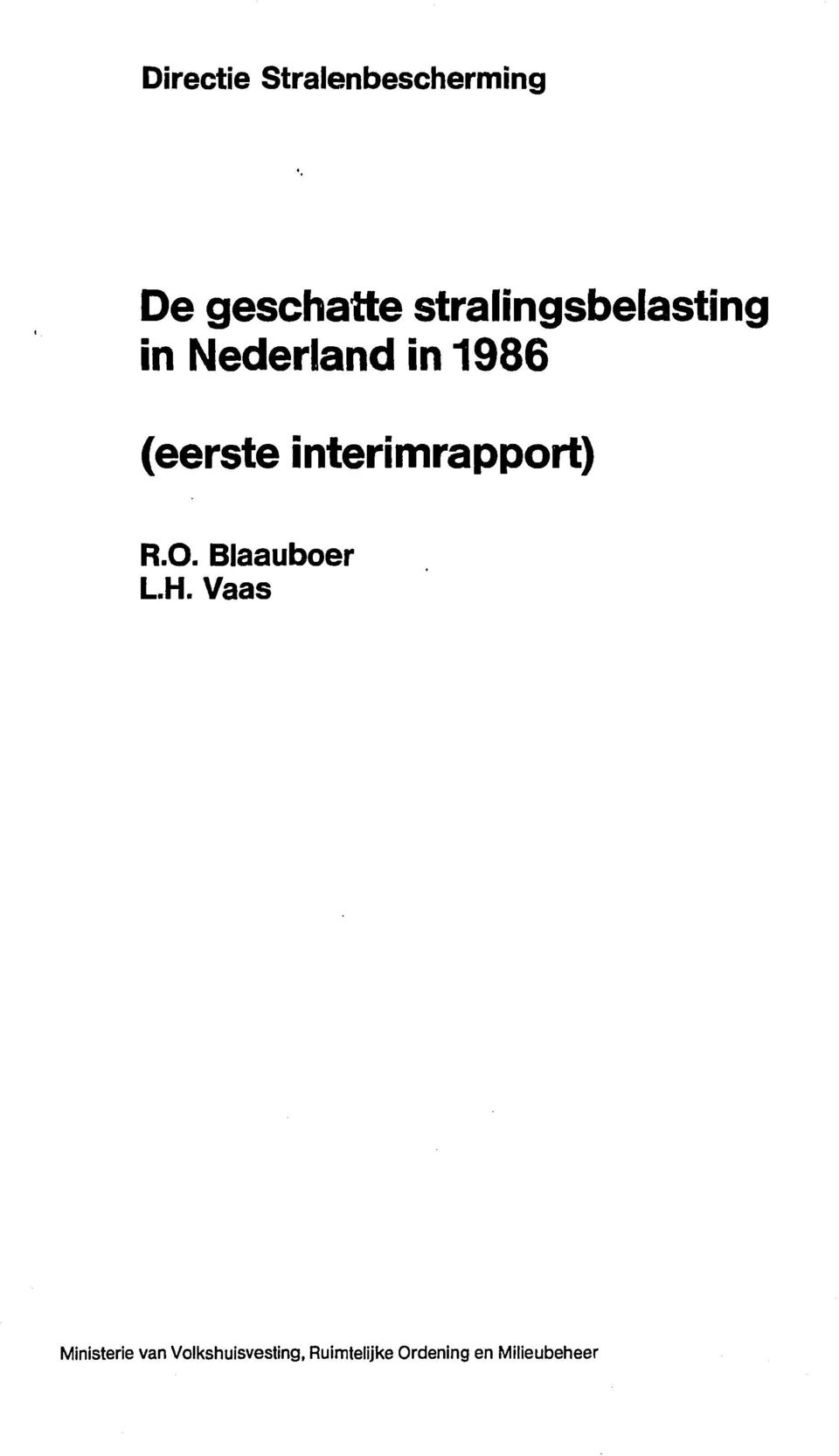 interimrapport) R.O. Blaauboer LH.