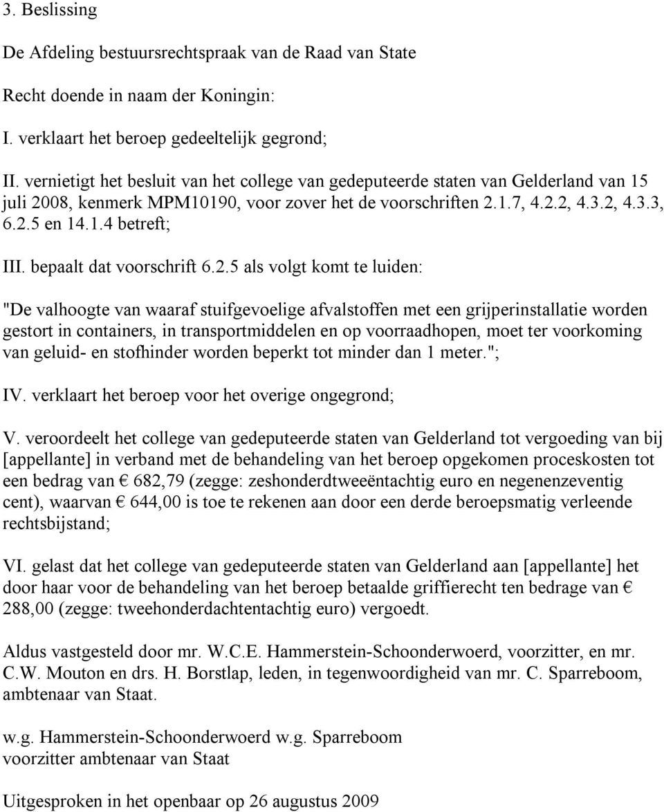 bepaalt dat voorschrift 6.2.