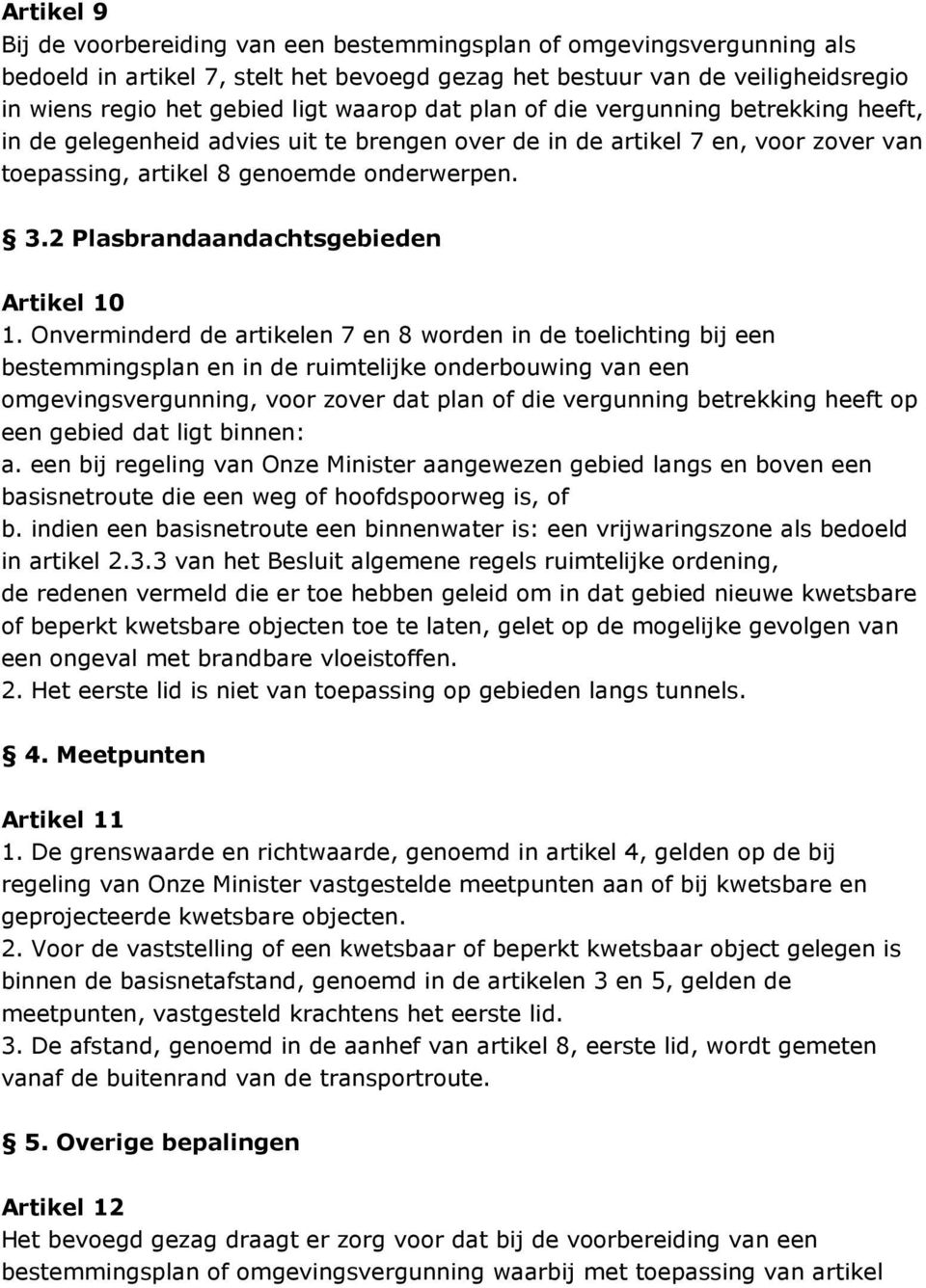 2 Plasbrandaandachtsgebieden Artikel 10 1.