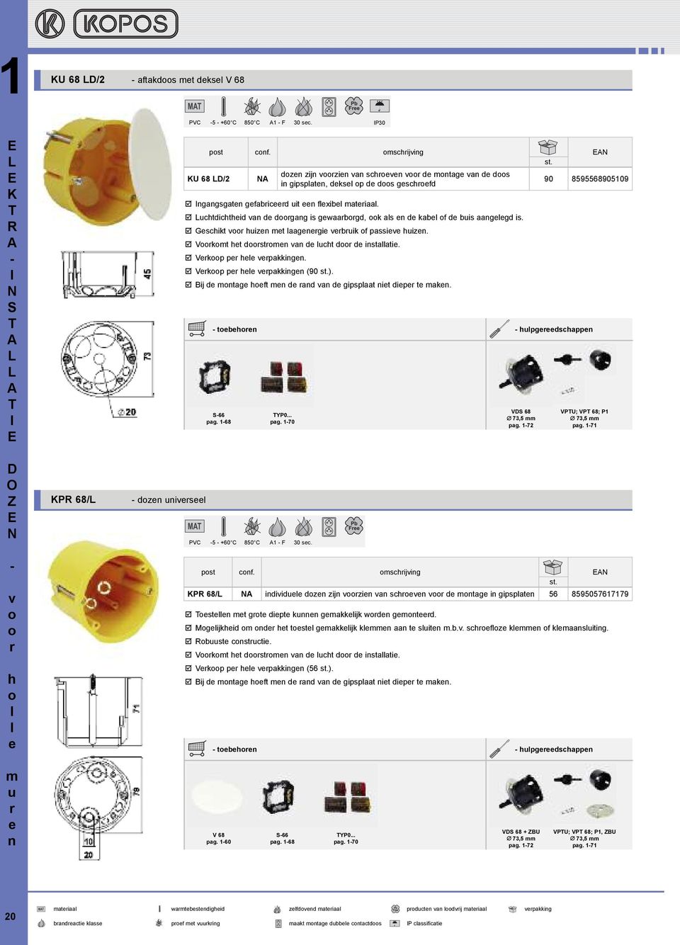 V 68 Æ 73,5 mm p. 172 VPU; VP 68; P1 Æ 73,5 mm p. 171 ps cf. mschj P 68/ ddu dz zj z sch d m psp 56 8595057617179 þ s m dp ku mkkjk wd md. þ Mjkhd m d h s mkkjk kmm su m.b.. schfz kmm f kmsu.