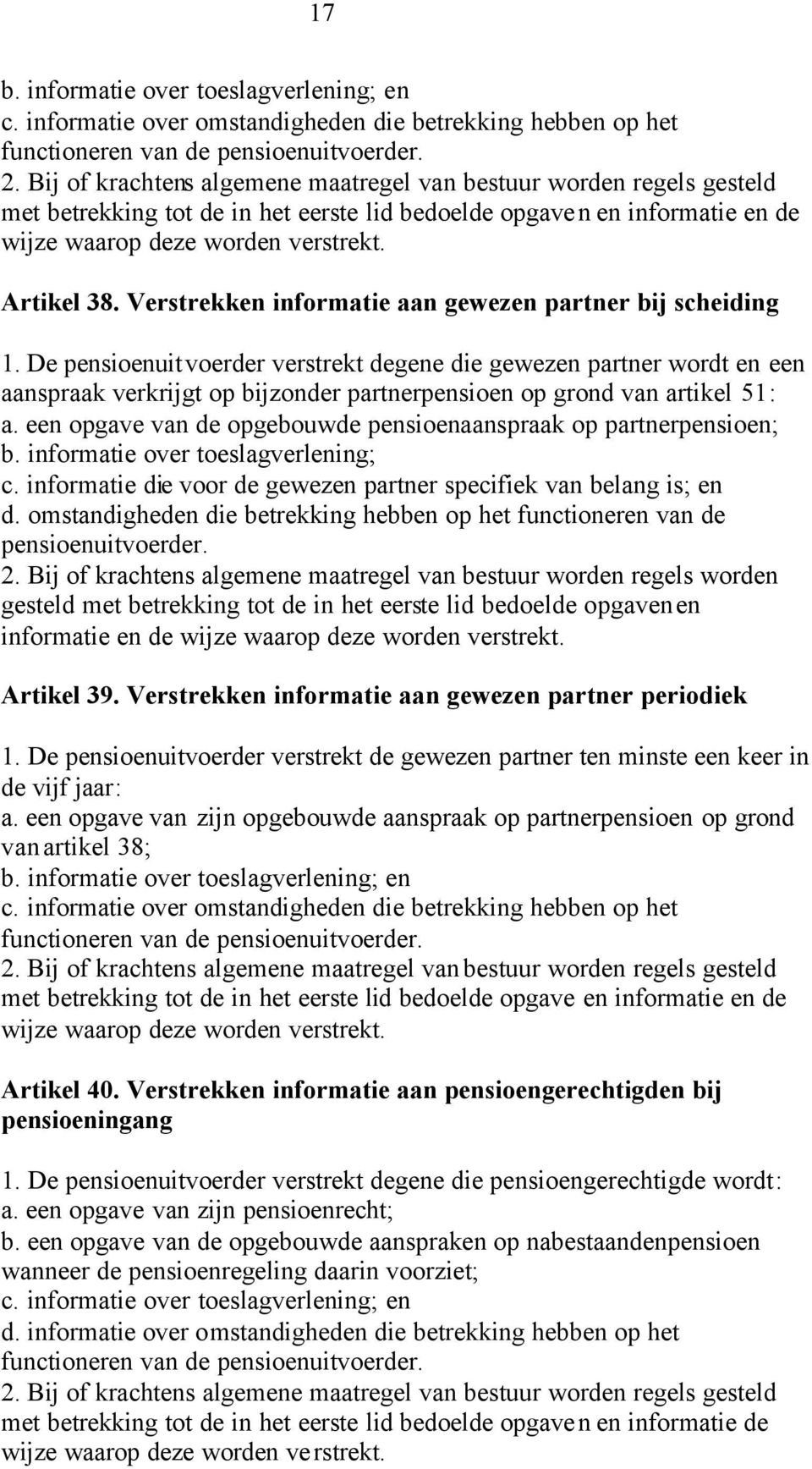 Verstrekken informatie aan gewezen partner bij scheiding 1.