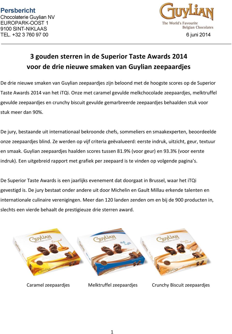 hoogste scores op de Superior Taste Awards 2014 van het itqi.